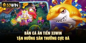 Bắn Cá Ăn Tiền - Tận Hưởng Săn Thưởng Cực Đã