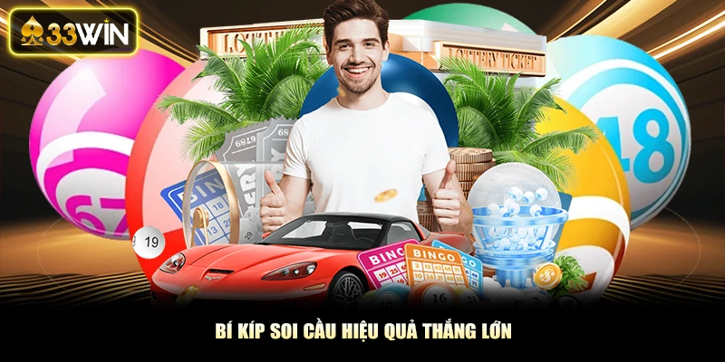 Bí kíp soi cầu hiệu quả thắng lớn