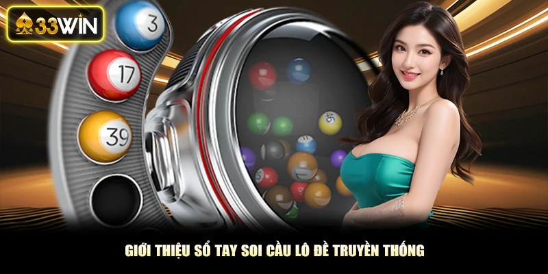 Giới thiệu sổ tay soi cầu lô đề truyền thống