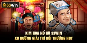 Kim Hoa Nổ Hũ - Xu Hướng Giải Trí Đổi Thưởng Hot