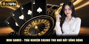 Mini Games 3D - Trải Nghiệm Casino Thu Nhỏ Đầy Sống Động