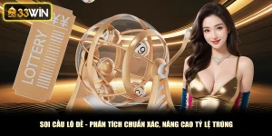 Soi Cầu Lô Đề - Phân Tích Chuẩn Xác, Nâng Cao Tỷ Lệ Trúng