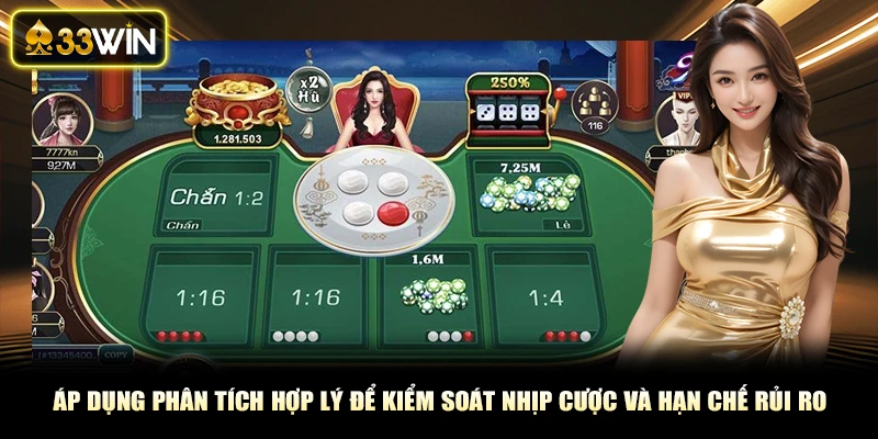 Áp dụng phân tích hợp lý để kiểm soát nhịp cược và hạn chế rủi ro